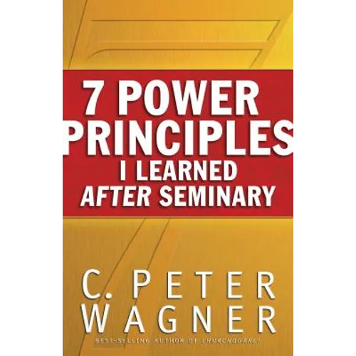 7 Power Principles I Learned After Seminary