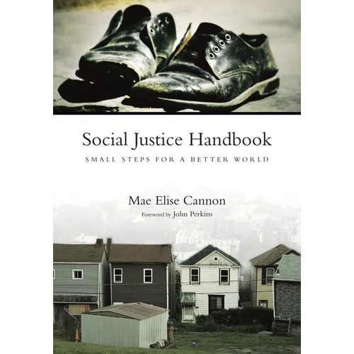 Social Justice Handbook: Small Steps for a Better World