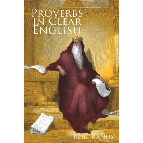Proverbs in Clear English