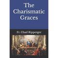 The Charismatic Graces