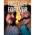 Together Forever God's Design for Marriage: Premarital Counseling Workbook