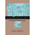 Dreams, Visions, and Spiritual Authority in Merovingian Gaul