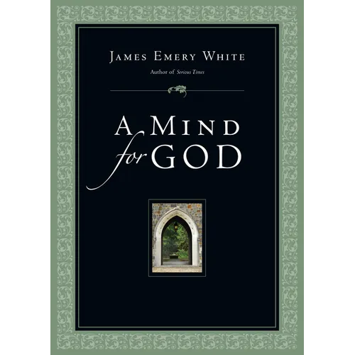 A Mind for God