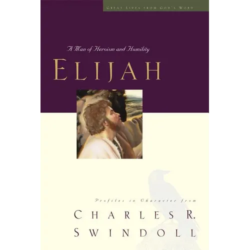 Great Lives: Elijah: A Man of Heroism and Humility 5
