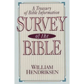 Survey of the Bible: A Treasury of Bible Information