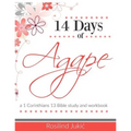14 Days of Agape: Learning to love the body of Christ God's Way