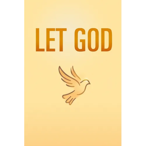 LET GOD (Companion Journal)