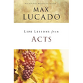Life Lessons from Acts: Christ's Church in the World