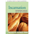 Incarnation: Contemporary Writers on the New Testament