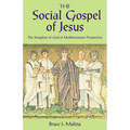 The Social Gospel of Jesus