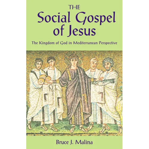 The Social Gospel of Jesus