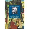 The Cambridge Companion to Karl Rahner