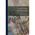 Christian Mysticism