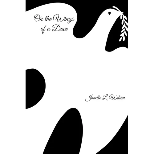 On the Wings of a Dove