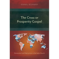The Cross or Prosperity Gospel: Persecution and Martyrdom in the Early Church