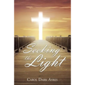 Seeking the Light