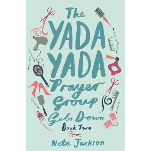 The Yada Yada Prayer Group Gets Down
