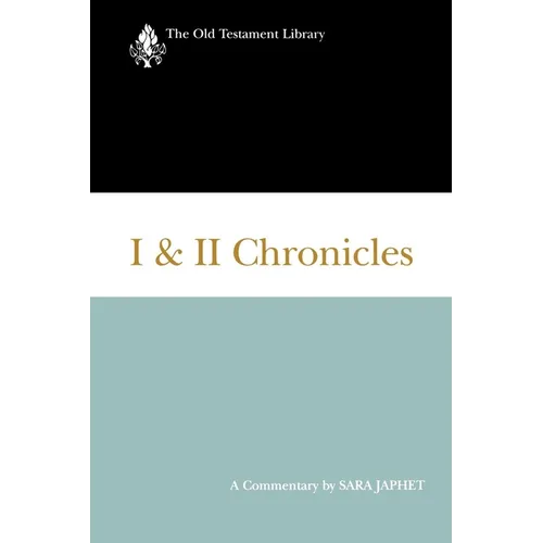 I & II Chronicles: A Commentary
