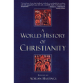 A World History of Christianity
