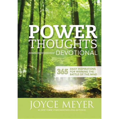 Power Thoughts Devotional: 365 Daily Inspirations for Winning the Battle of the Mind