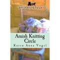 Amish Knitting Circle: Smicksburg Tales 1