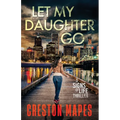 Let My Daughter Go