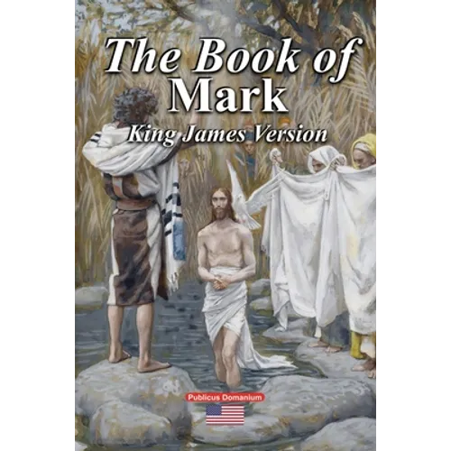 The Book of Mark King James Version