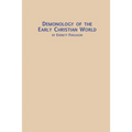 Demonology of the Early Christian World