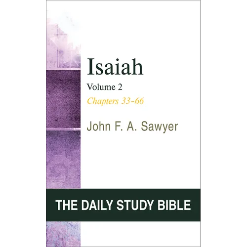 Isaiah, Volume 2: Chapters 33-66