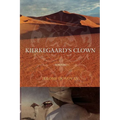 Kierkegaard's Clown