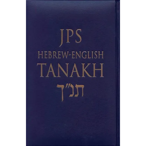 JPS Hebrew-English Tanakh-TK: Oldest Complete Hebrew Text and the Renowned JPS Translation