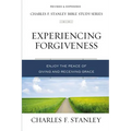 Experiencing Forgiveness: Enjoy the Peace of Giving and Receiving Grace