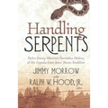Handling Serpents: Pastor Jimmy