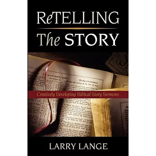 Retelling the Story