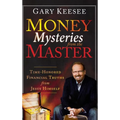 Money Mysteries from the Master: Time-Honored Financial Truths from Jesus Himself
