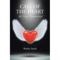 Call of the Heart: 40 Days Devotional