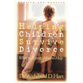 The Helping Children Survive Divorce: What to Expect; How to Help