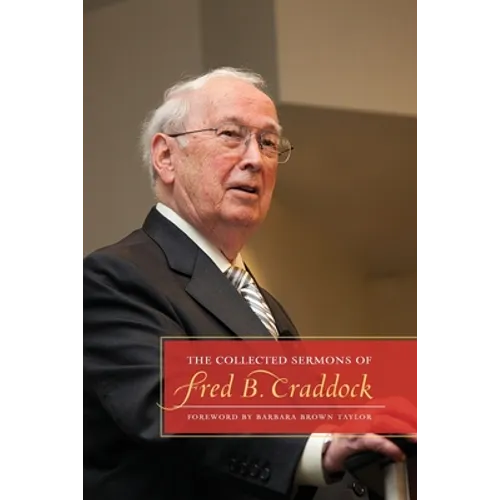 The Collected Sermons of Fred B. Craddock