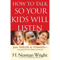 How to Talk So Your Kids Will Listen