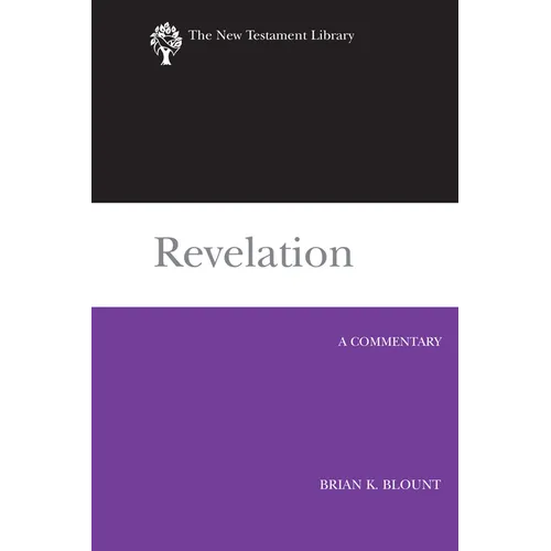 Revelation (2009): A Commentary