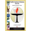 Notable American Unitarians 1936-1961