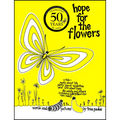 Hope for the Flowers