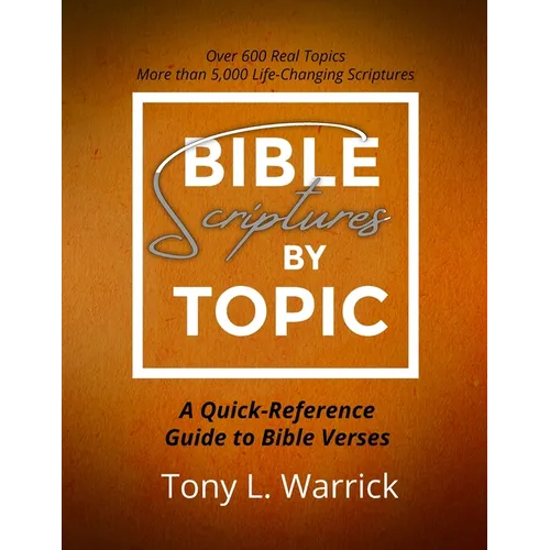 Bible Scriptures by Topic