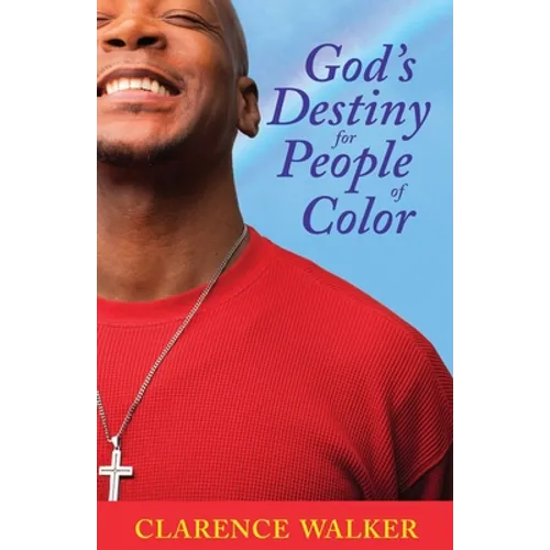 God's Destiny for People of Color