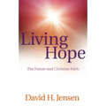Living Hope: The Future and Christian Faith