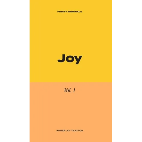 Joy: 30 Day Journal Devotional