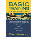 Basic Training for a Few Good Men