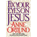Fix Your Eyes on Jesus