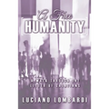 A Free Humanity: A Walk through the Letter of Galatians
