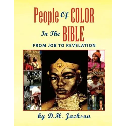 People Of COLOR In The BIBLE